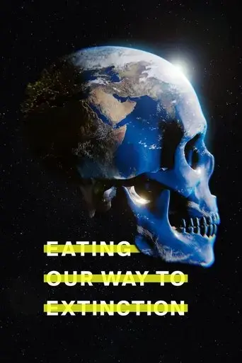 eating-our-way-to-extinction-2021