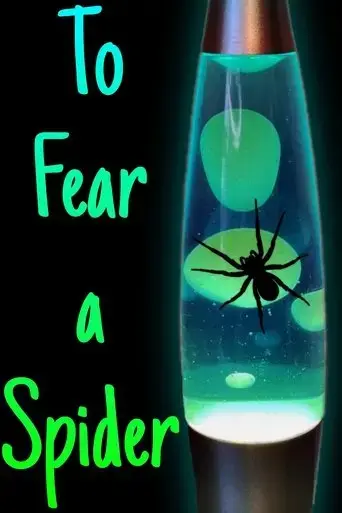 to-fear-a-spider-2025