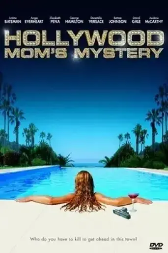 hollywood-mom-s-mystery-2004
