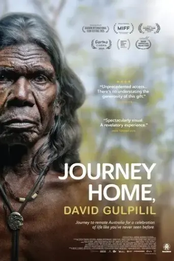 Poster Journey Home, David Gulpilil (2025)