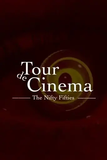 tour-de-cinema-the-nifty-fifties-2022