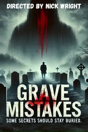 grave-mistakes-2025
