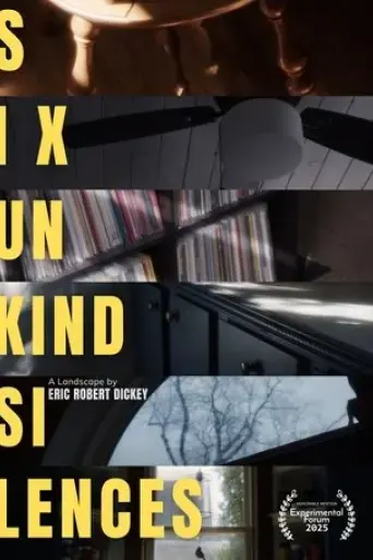 six-unkind-silences-2025