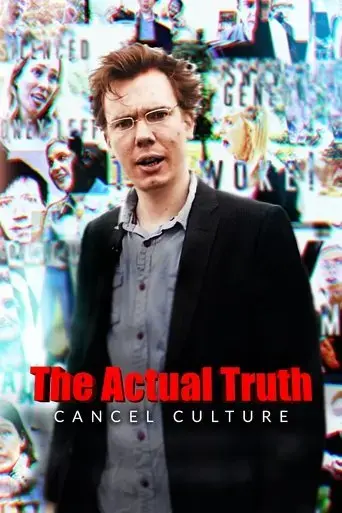 the-actual-truth-cancel-culture-2022