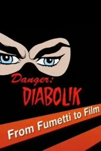 danger-diabolik-from-fumetti-to-film-2005