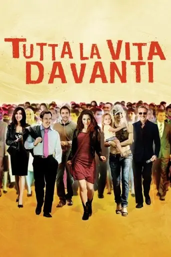 tutta-la-vita-davanti-2008