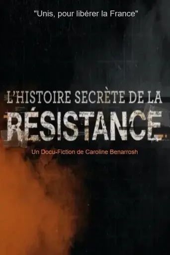 l-histoire-secrete-de-la-resistance-2021