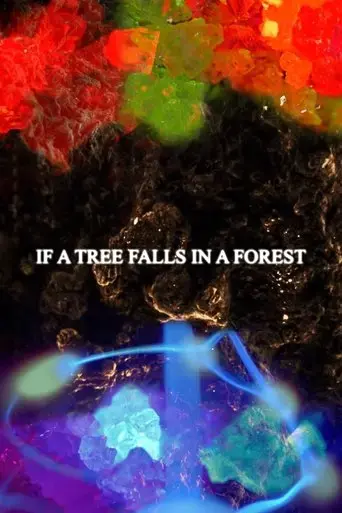 if-a-tree-falls-in-a-forest-2021
