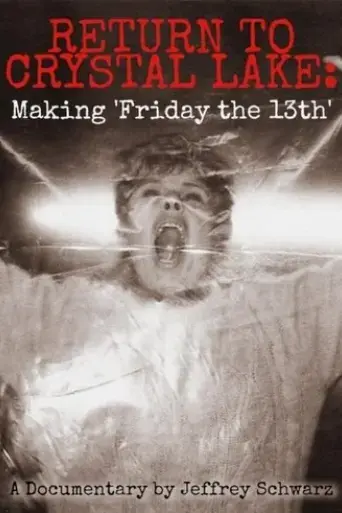return-to-crystal-lake-making-friday-the-13th-2003