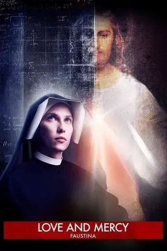 faustina-love-and-mercy-2019