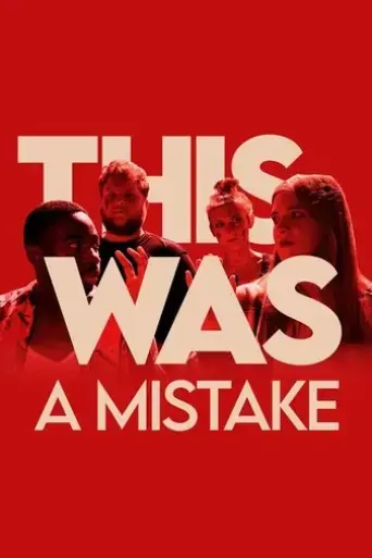 this-was-a-mistake-2022