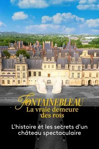 fontainebleau-la-vraie-demeure-des-rois-2023