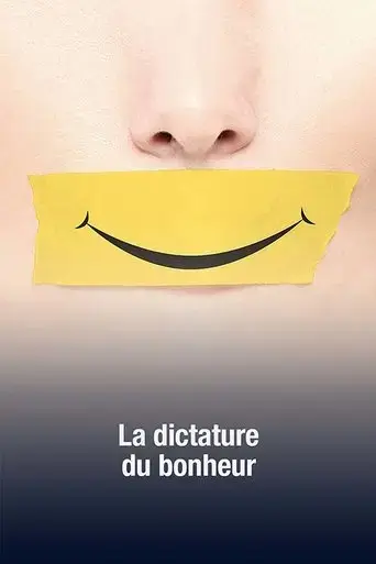 la-dictature-du-bonheur-2019