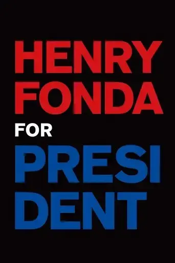 henry-fonda-for-president-2025