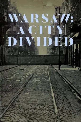 warsaw-a-city-divided-2019
