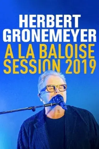 herbert-gronemeyer-live-von-der-baloise-session-2019-2019