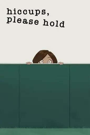 hiccups-please-hold-2025