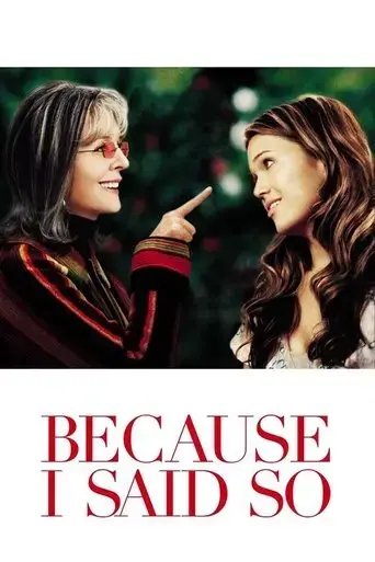 because-i-said-so-2007