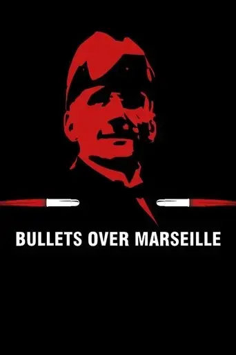 bullets-over-marseille-2021