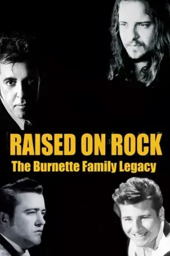 raised-on-rock-the-burnette-family-legacy-2018