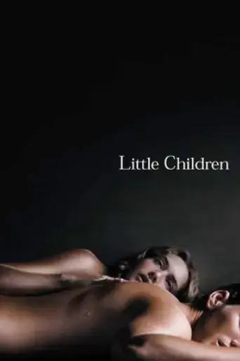 Little Children (2006)