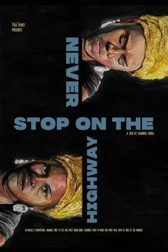 never-stop-on-the-highway-2021