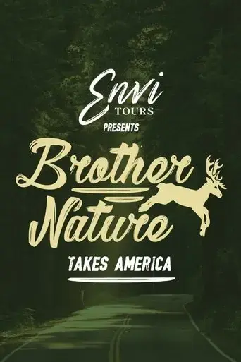 brother-nature-takes-america-2023