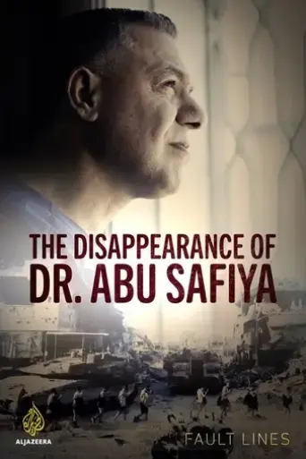 the-disappearance-of-dr-abu-safiya-2025