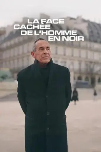 la-face-cachee-de-l-homme-en-noir-2025