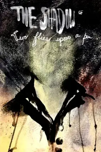 the-shadow-of-two-flies-upon-a-pin-2017