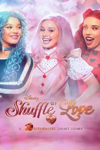 Poster Shuffle of Love: A Descendants Short Story (2025)
