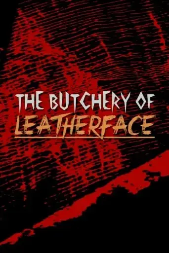 the-butchery-of-leatherface-2019