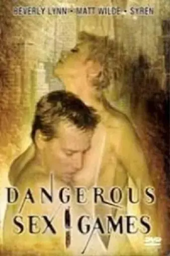 dangerous-sex-games-2005