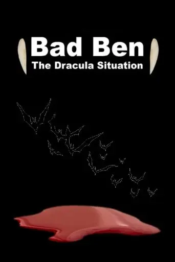 Poster Bad Ben: The Dracula Situation (2023)