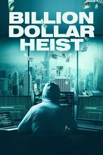 billion-dollar-heist-2023