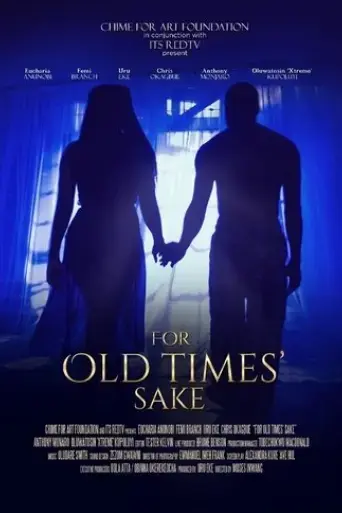 for-old-times-sake-2019