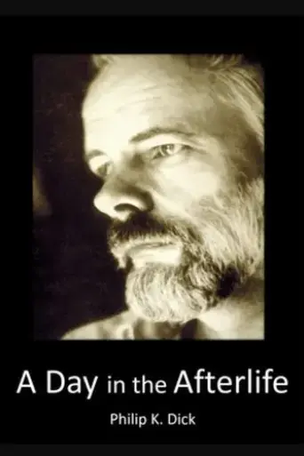 philip-k-dick-a-day-in-the-afterlife-1994