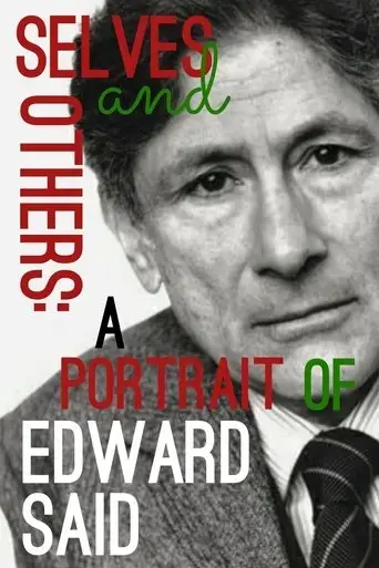 selves-and-others-a-portrait-of-edward-said-2004