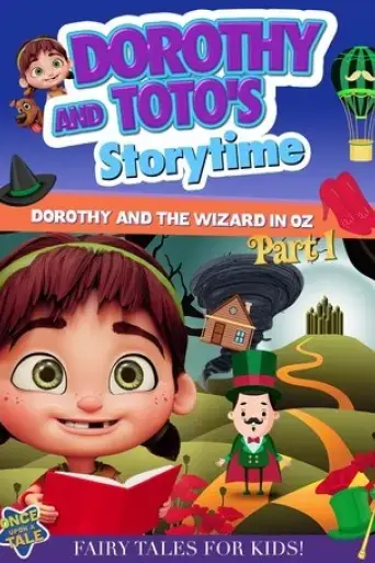 dorothy-and-toto-s-storytime-dorothy-and-the-wizard-in-oz-part-1-2023
