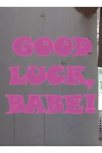 good-luck-babe-2024