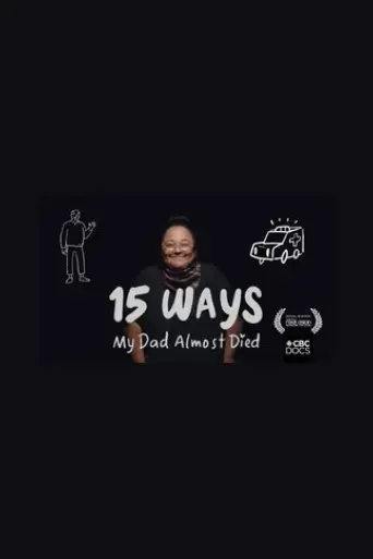 15-ways-my-dad-almost-died-2024