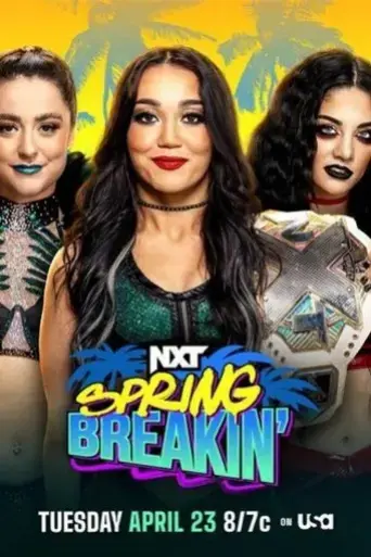 wwe-nxt-spring-breakin-2024-week-1-2024