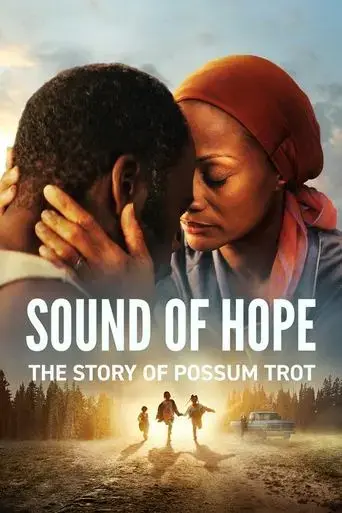 sound-of-hope-the-story-of-possum-trot-2024