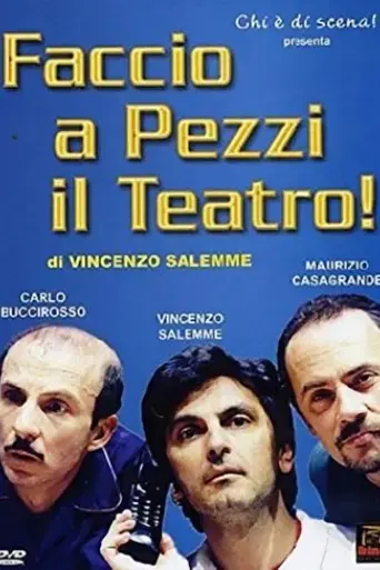 faccio-a-pezzi-il-teatro-2001