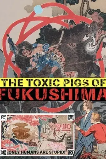 the-toxic-pigs-of-fukushima-2020
