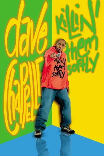 dave-chappelle-killin-them-softly-2000