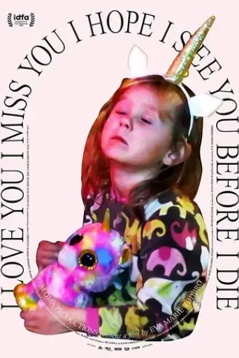 i-love-you-i-miss-you-i-hope-i-see-you-before-i-die-2020
