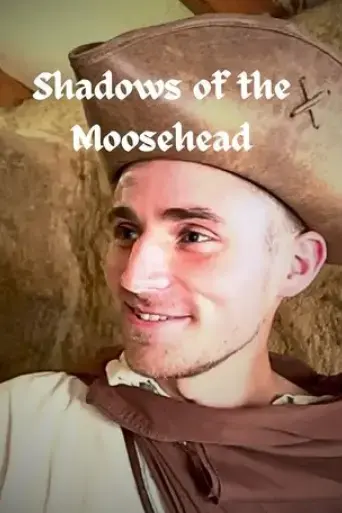the-moosehead-chronicles-shadows-of-the-moosehead-2022