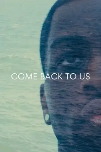 come-back-to-us-2025