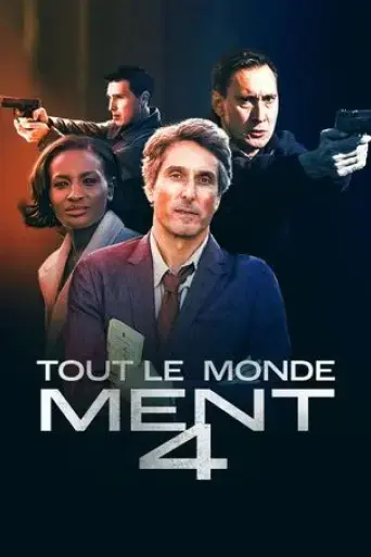 tout-le-monde-ment-4-2025